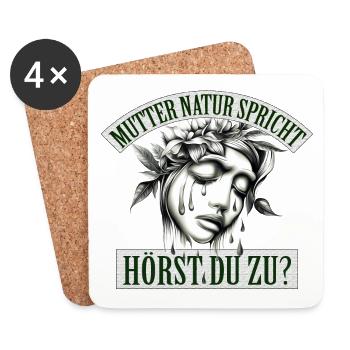 Mutter Natur spricht, hörst du zu? - Untersetzer (4er-Set) - Weiß - Vorne