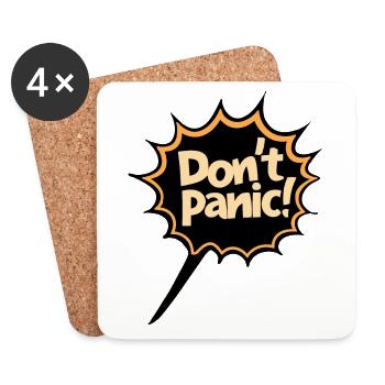 Don't Panic! Funny Saying Quote Statement - Coasters (set of 4) - white - Front