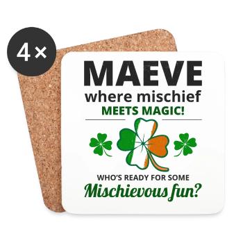 Funny Irish Girl Name: Maeve Mischief Meets Magic - Coasters (set of 4) - white - Front