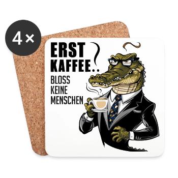 Erst Kaffee grantiges Krokodil mit Kaffeetasse - Untersetzer (4er-Set) - Weiß - Vorne