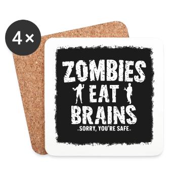Zombies Eat Brains Funny Saying Sayings Quote - Coasters (set of 4) - white - Front