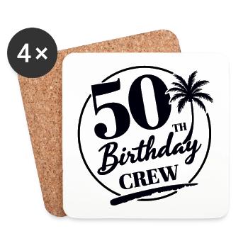 50th Birthday Crew Funny Birthday Shirt - Coasters (set of 4) - white - Front