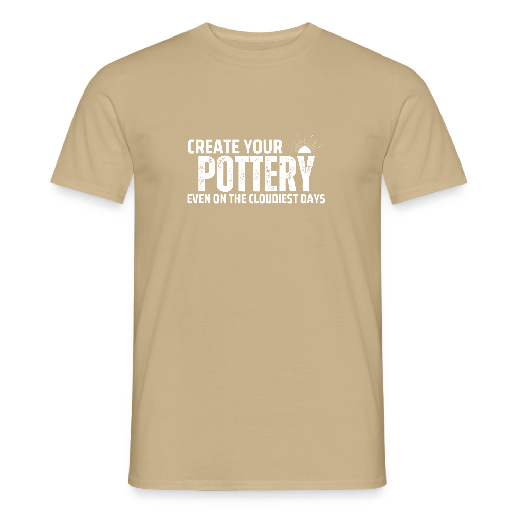 Create Your Pottery Even On The Cloudiest Days · T-shirt — sand beige — front