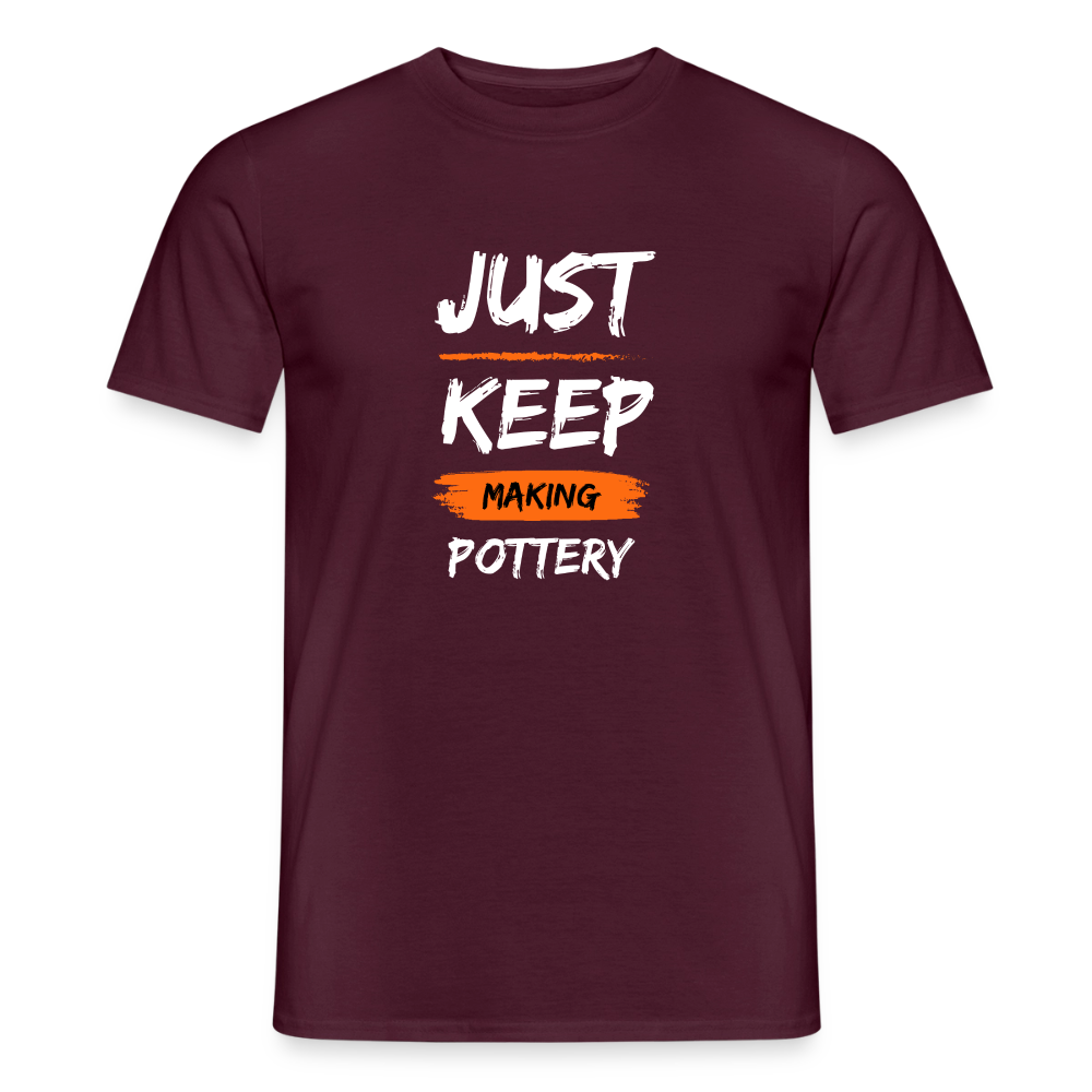 Just Keep Making Pottery · T-shirt — brick red — front