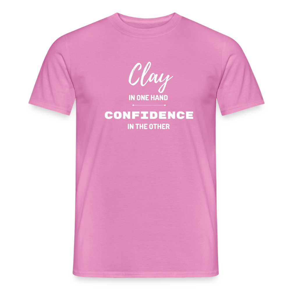 Clay In One Hand, Confidence In The Other · T-shirt — pink — front