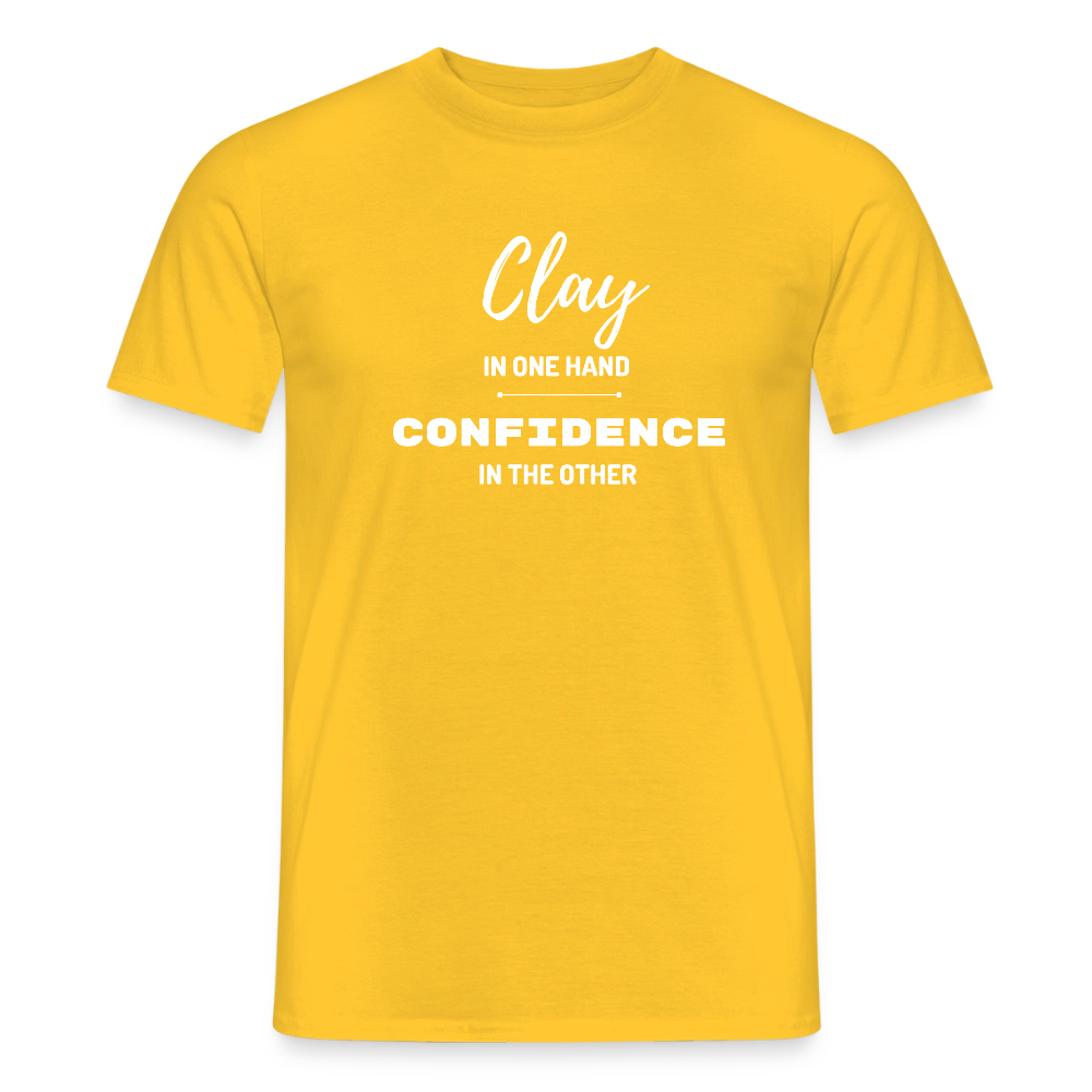 Clay In One Hand, Confidence In The Other · T-shirt — yellow — front