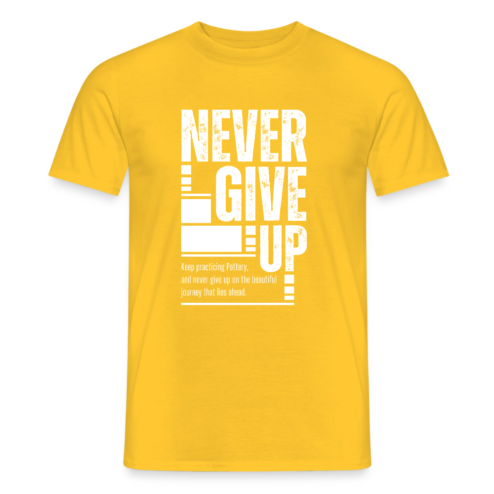 Never Give Up · T-shirt — yellow — front
