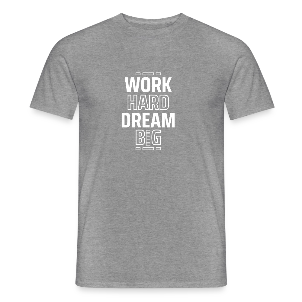 Work Hard Dream Big · T-shirt — graphite heather — front