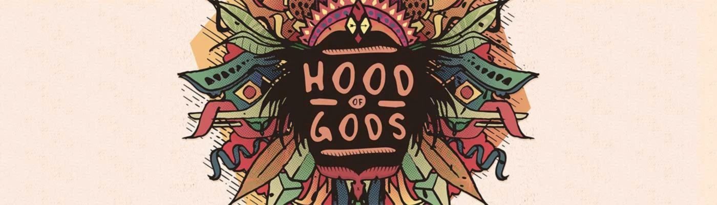Banner image of HOOD OF GODS