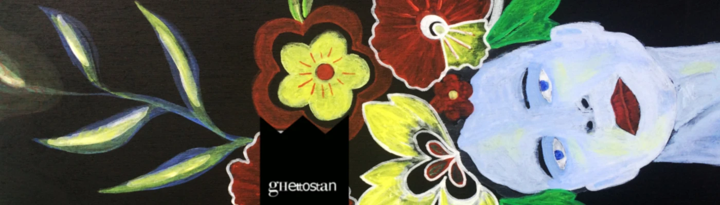 Banner image of Ghettostan