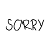 Sorry