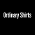 Ordinary Shirts