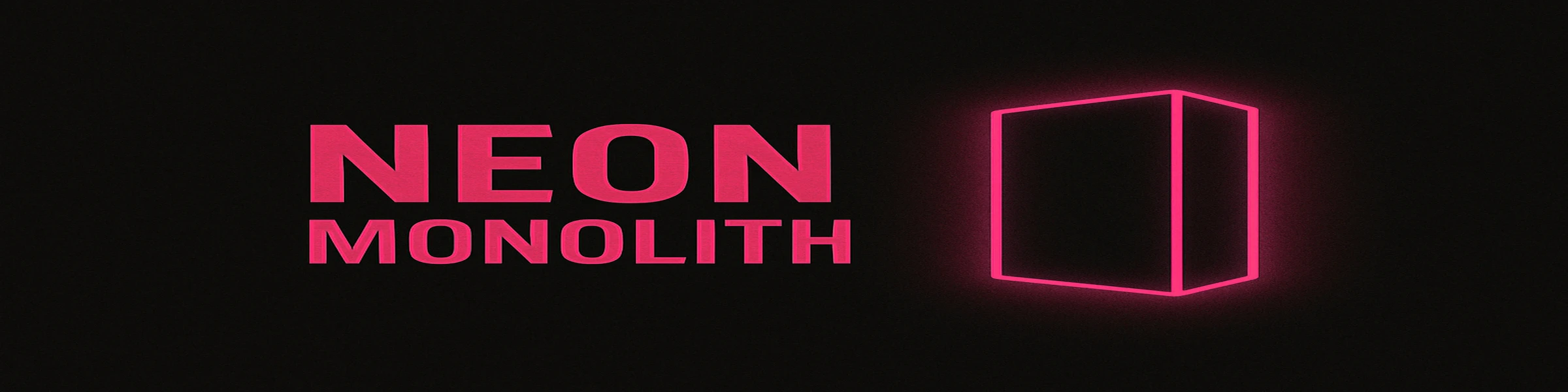 Bannerbild von Neon Monolith