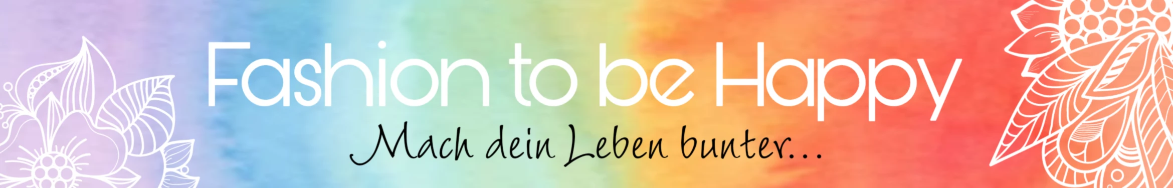 Bannerbild von Fashion to be Happy
