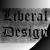 Liberal Design