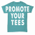 Promote Your Tees