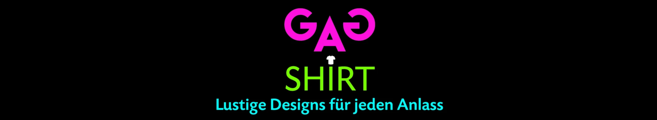 Bannerbild von GAGSHIRT