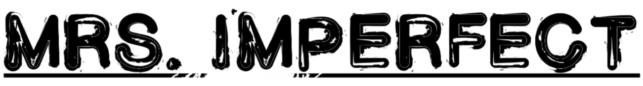 Banner image of MRS. IMPERFECT