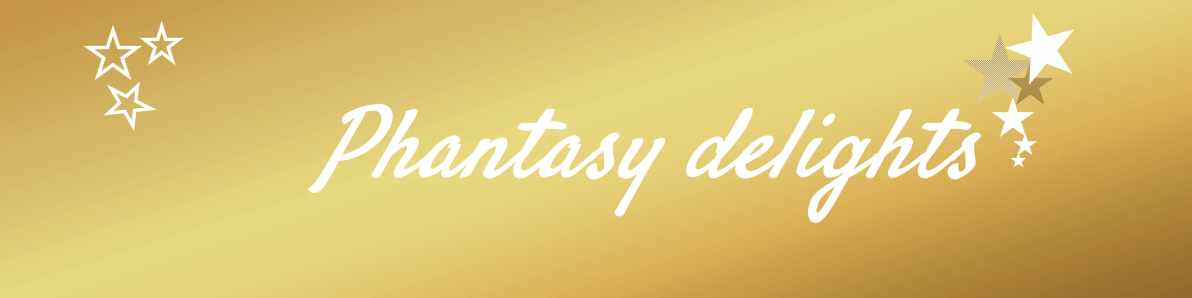 Banner image of Phantasy delights