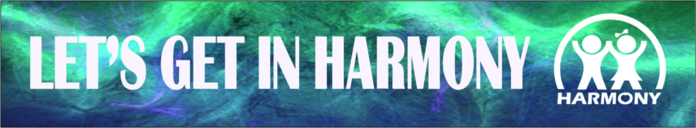Banner image of LETS GET IN HARMONY