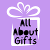 All About Gifts