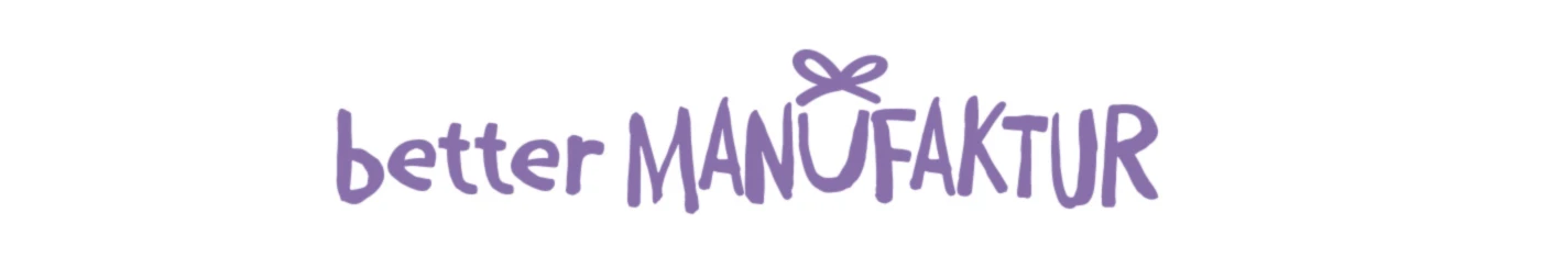Bannerbild von betterManufaktur