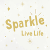SparkleLiveLife