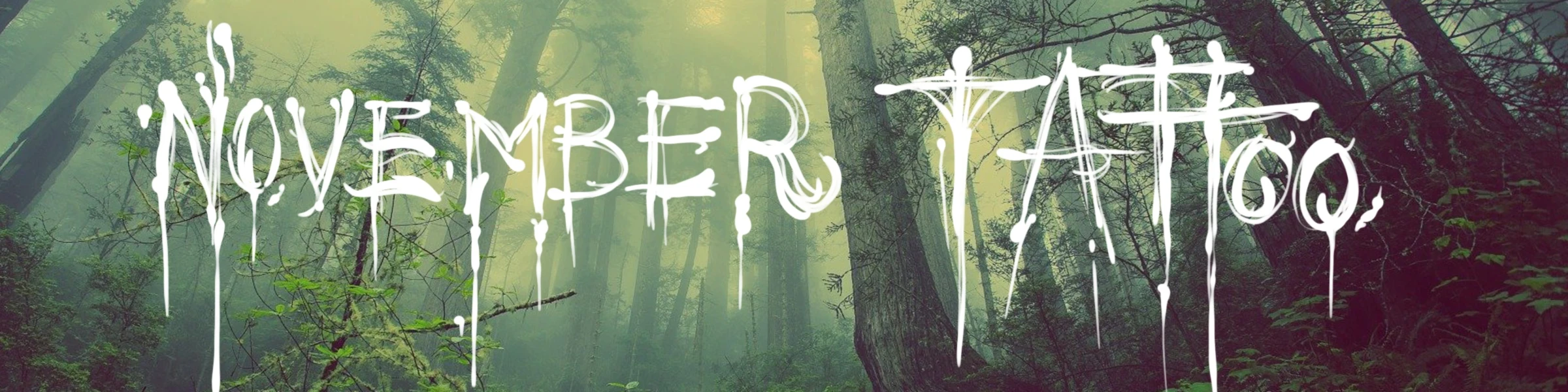 Banner image of November Tattoo