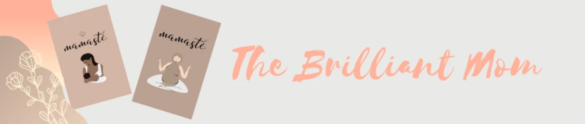 Bannerbild von The Brilliant Mom