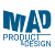 MAD product and design
