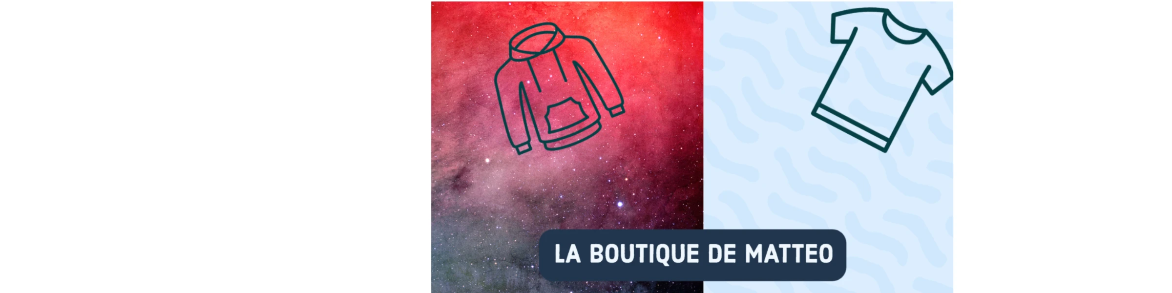 Bannière de la boutique de matteo