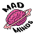 Mad Minds