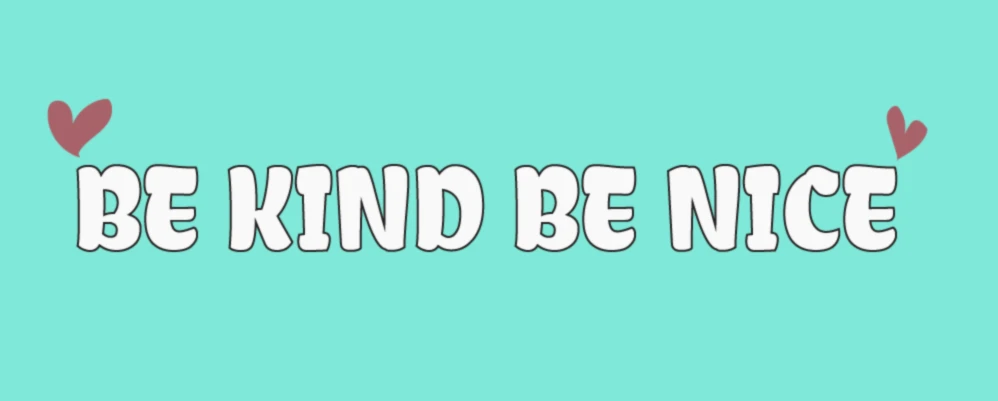 Bannière de BE KIND BE NICE UK