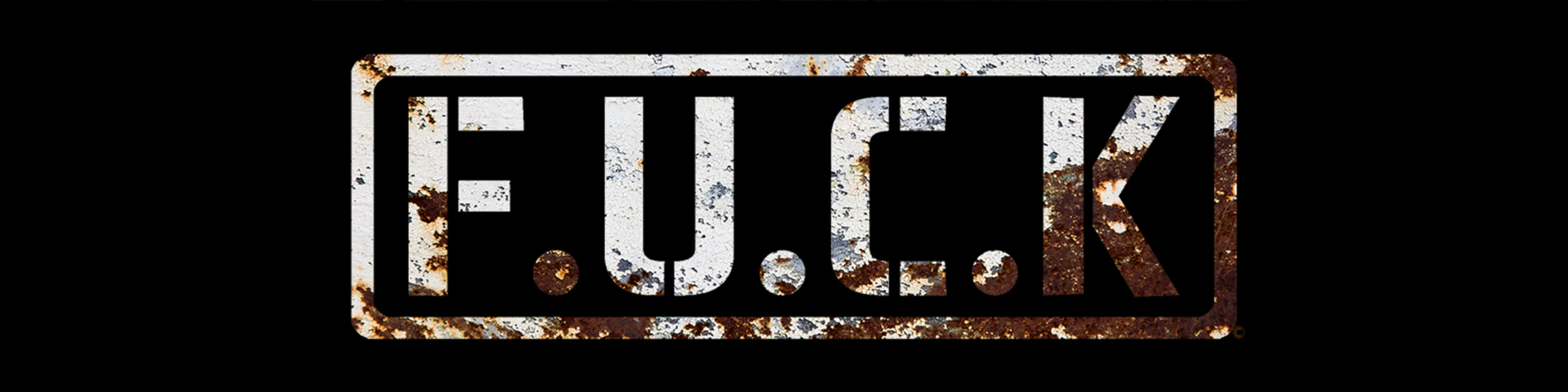 Banner image of F.U.C.K