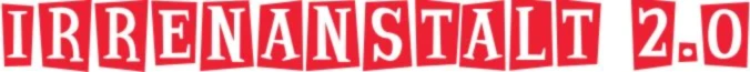 Bannerbild von Irrenanstalt2.0