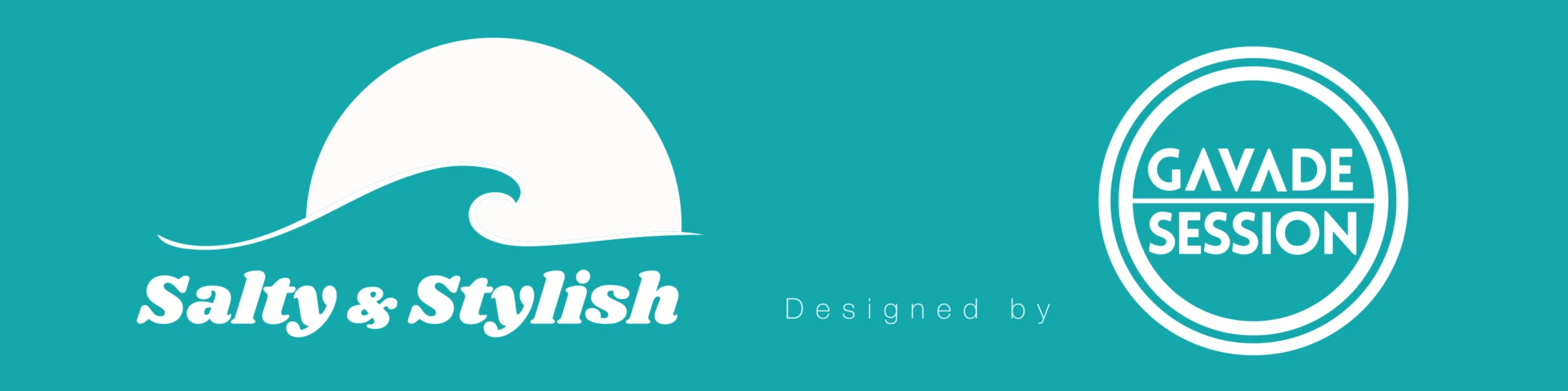 Bannière de Salty and Stylish - Gavade Session