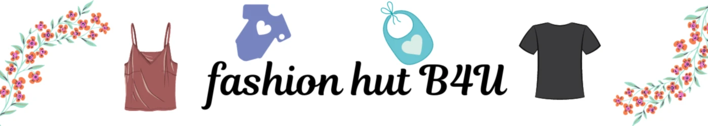 Banner image of FASHION HUT B4U