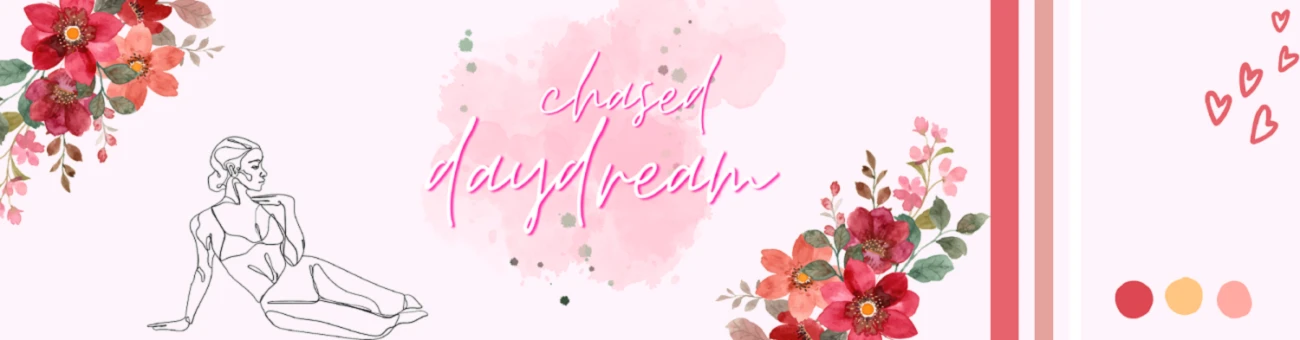Banner image of chased.daydream