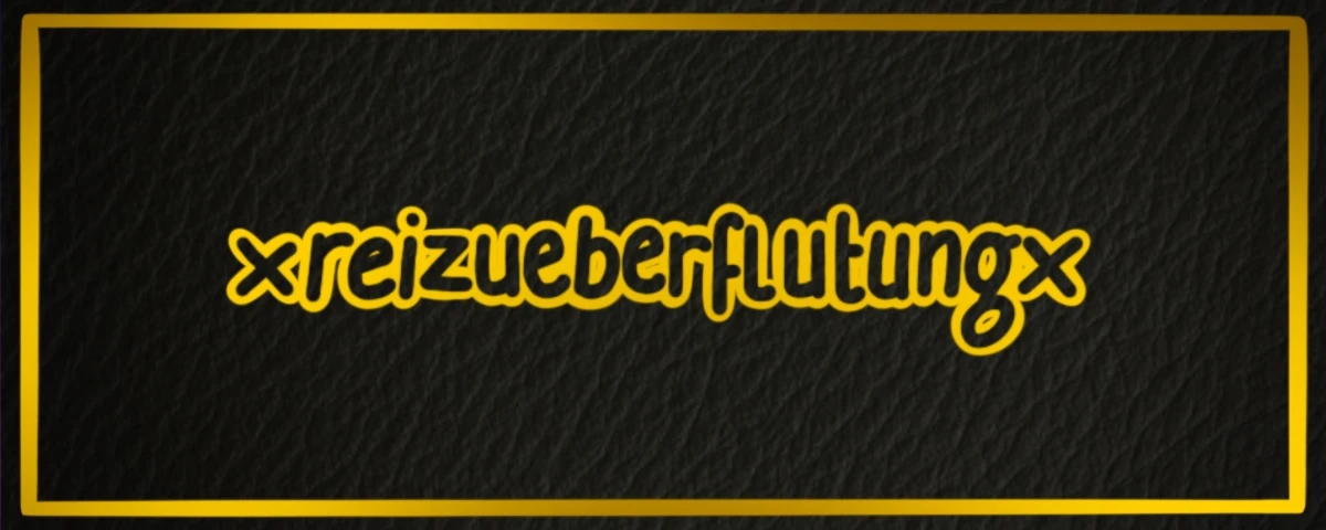 Banner image of reizueberflutung.jpg