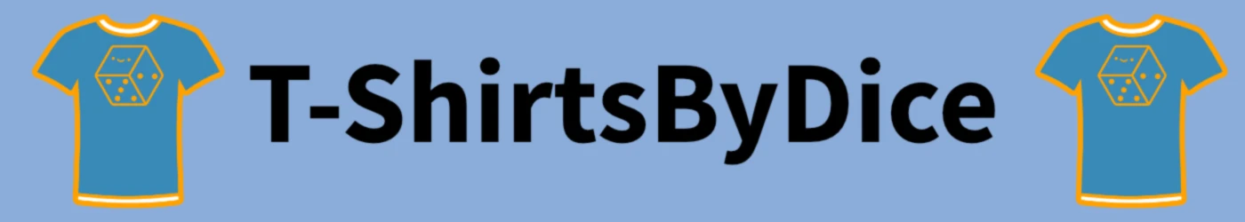Banner image of T-ShirtsByDice