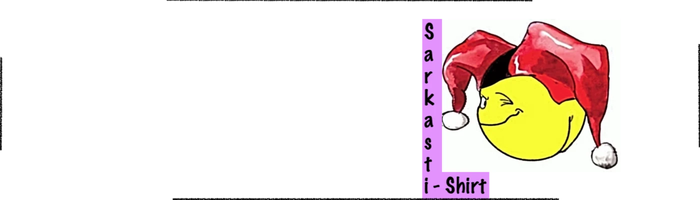 Banner image of sarkasti-shirt