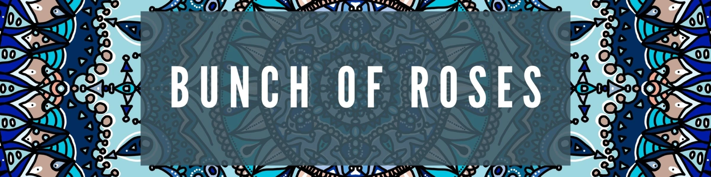Banner image of Bunch Of Roses
