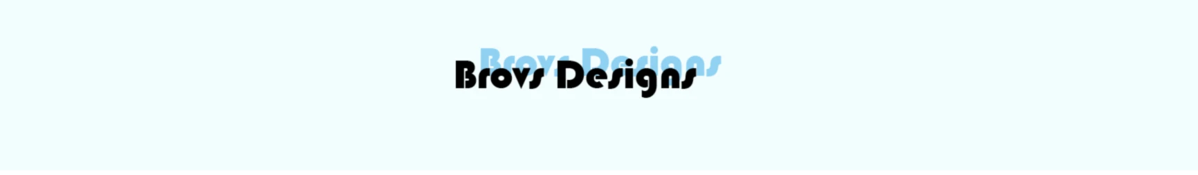Bannerbild von Brovs Designs