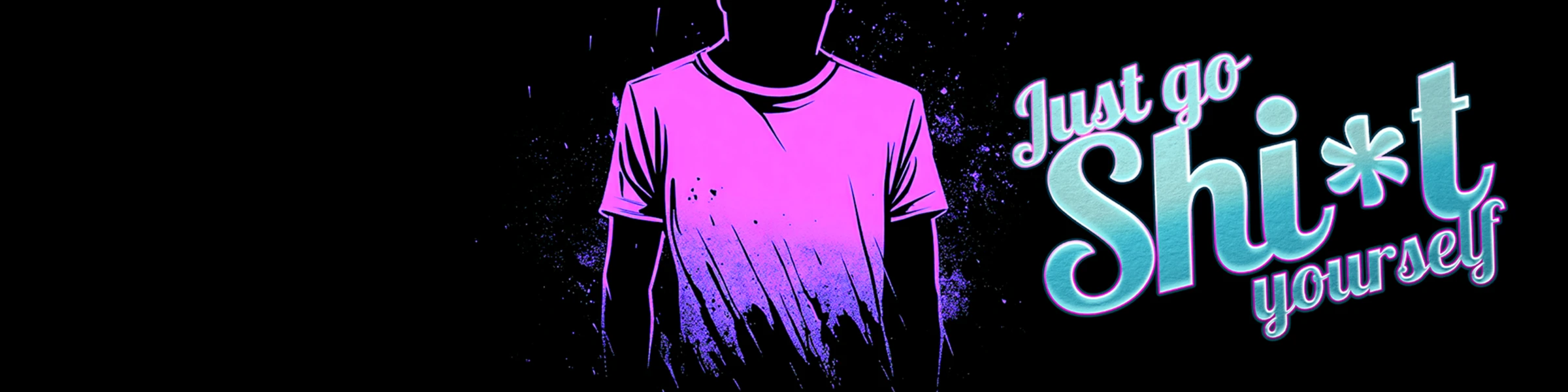 Bannière de Just go Shirt yourself
