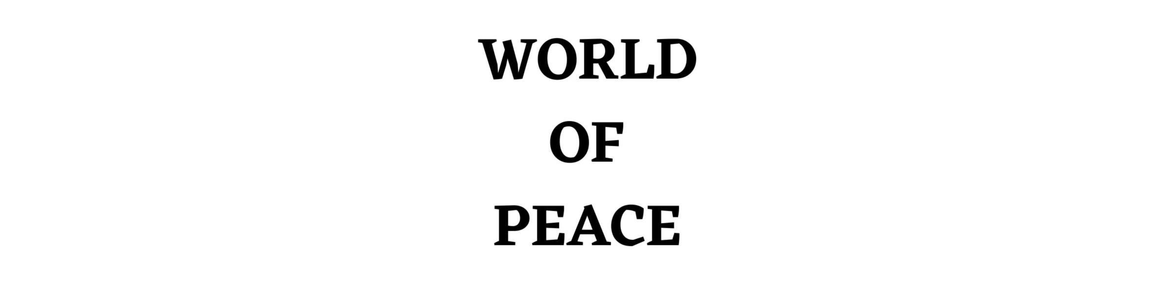 Banner image of World Of Peace