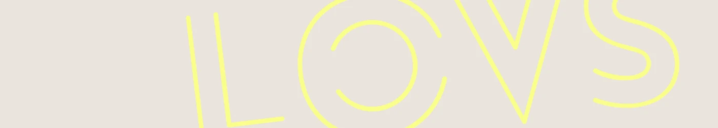 Banner image of LOVS DESIGN