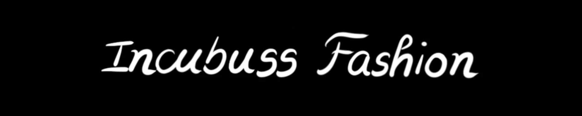 Banner image of Incubuss Fashion