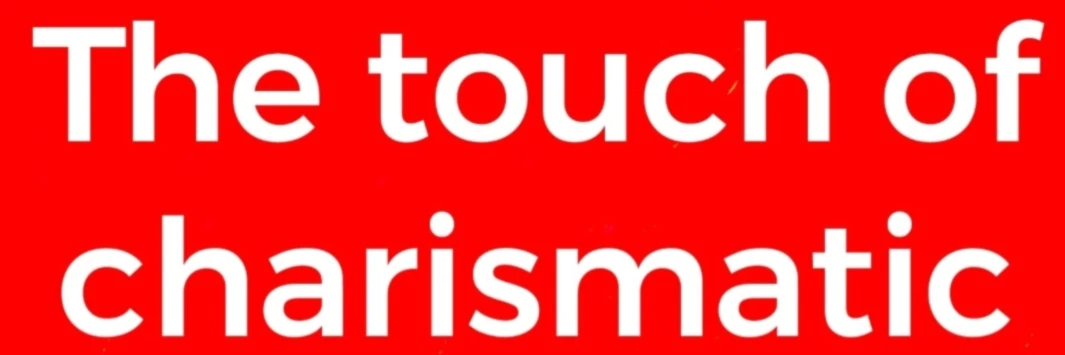 Bannerbild von The touch of charismatic