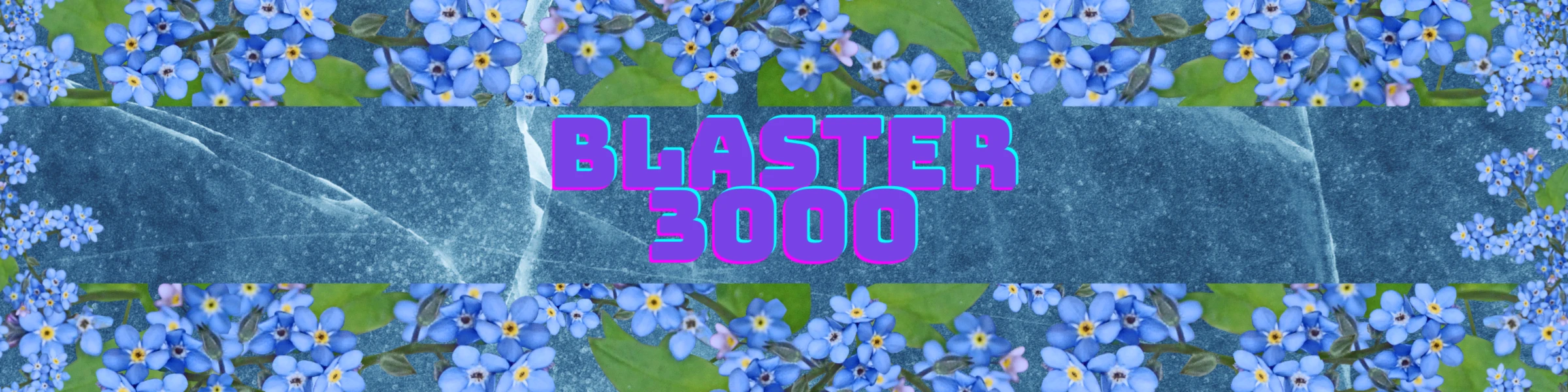 Banner image of Blaster3000