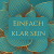 Einfachklarsein